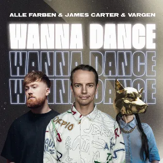 Wanna Dance by VARGEN