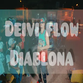 Diablona by Deivi Flow