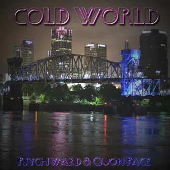 Cold World by Psych Ward