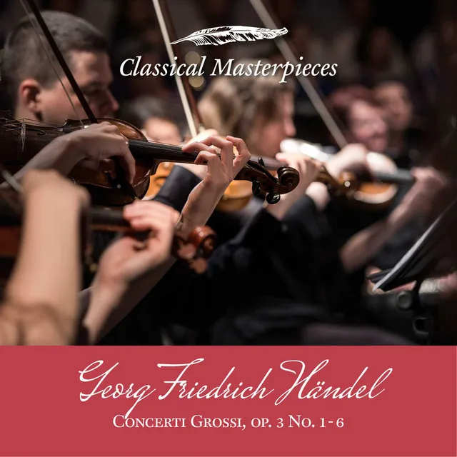 Concerti Grossi op.3, Concerto no.6 in D Major HWV317:Vivace