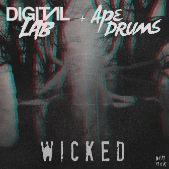 Wicked by Digital Lab