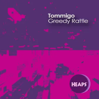 Greedy Rattle by Tommigo