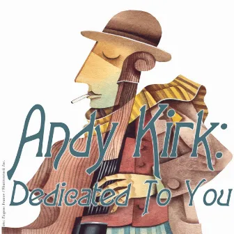 Dedicated to You by Andy Kirk