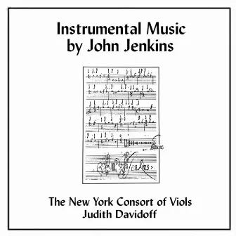 Instrumental Music by John Jenkins by Judith Davidoff