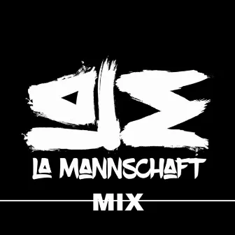 Mannschaft Mix by La Mannschaft