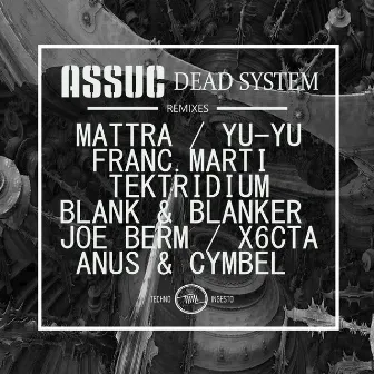 Dead System by Assuc