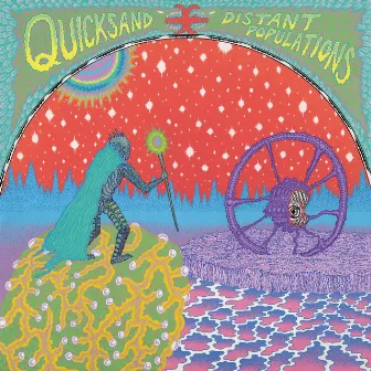 Distant Populations by Quicksand