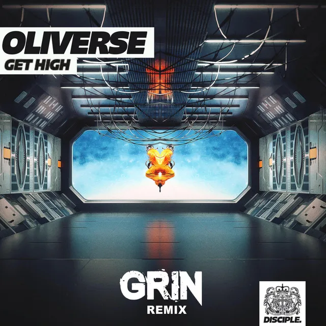 Oliverse Get High Grin Remix