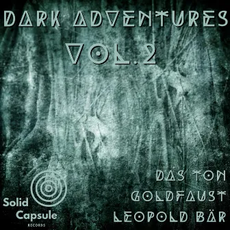 Dark Adventures, Vol. 2 by Goldfaust