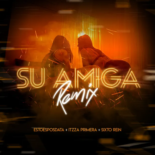 Su Amiga - Remix