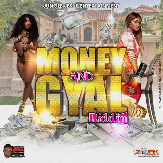 Money & Gyal Riddim