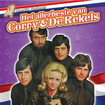 Heerlijk Hollands - Het Allerbeste van Corry & De Rekels by De Rekels