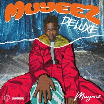 Muyeez (Deluxe) by Muyeez