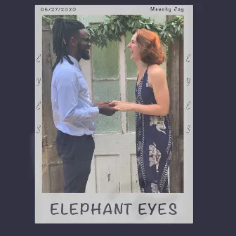 Elephant Eyes by Meechy Jay