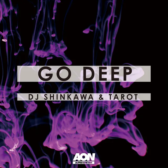 Go Deep - Original Mix