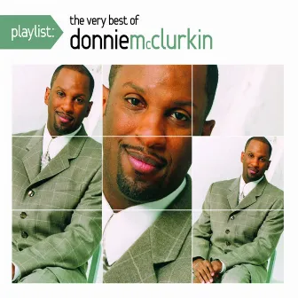 Playlist: The Very Best Of Donnie McClurkin by Donnie McClurkin