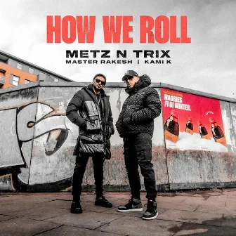 How We Roll by Kami K