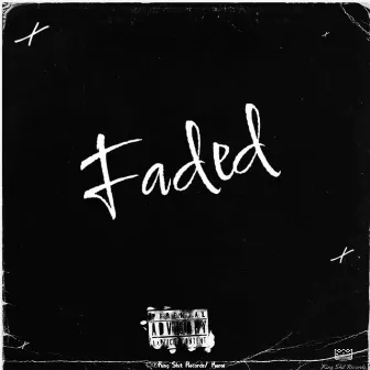 Faded by Kerai