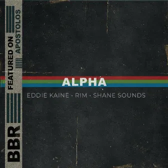 Alpha by Shane Sounds