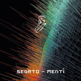 Mentí by Sedato