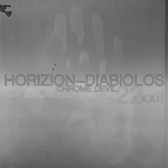 Horizion-Diabiolos by Chrome Devil 22