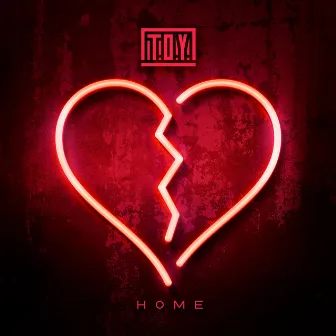 Home by T.O.Y.