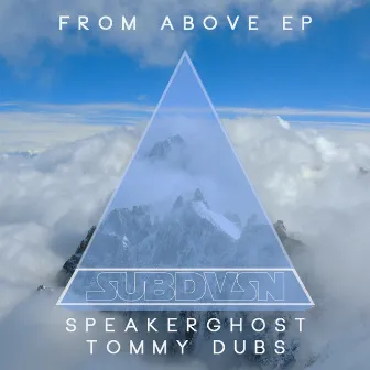 From Above -EP by Tommy Dubs