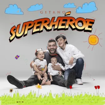 Superhéroe by Gitano