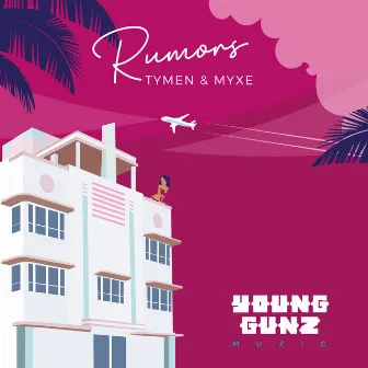 Rumors by MYXE