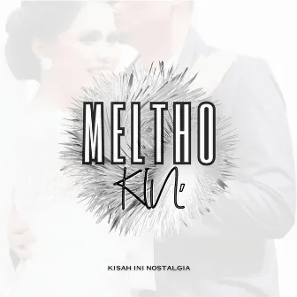 KIN by Meltho