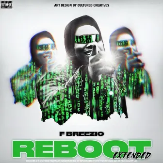 Reboot (EXTENDED) by F Breezio