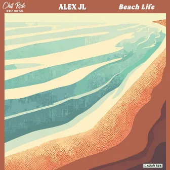 Beach Life by Chill Ride Recs