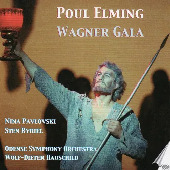 Wagner: Gala. Poul Elming by Poul Elming