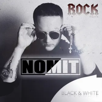 Black & White (Rock Version) by NomiT