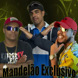 ‎Mandelão Exclusivo by mc dl da baixada