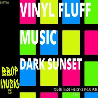 Dark Sunset by Vinyl Fluff Music