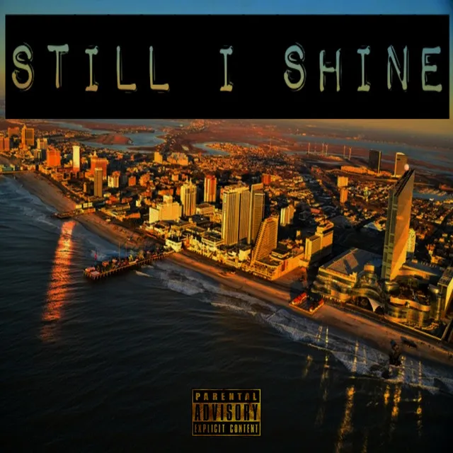 Still I Shine