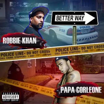 Better Way by Robbie Khan