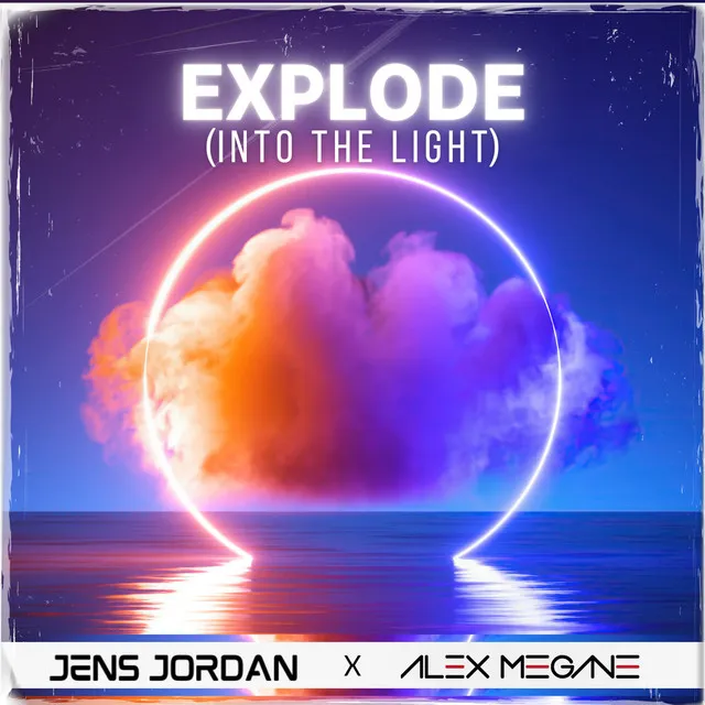 Explode into the Light - Extended Mix