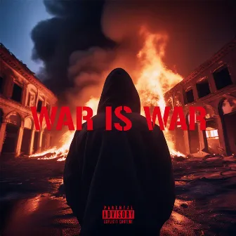 War Is War by K.I.M.E