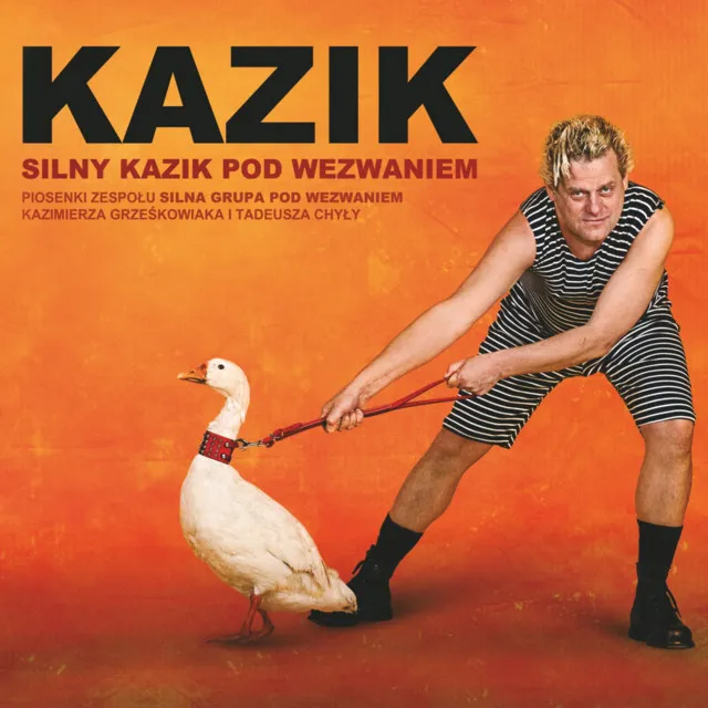 Silny Kazik pod wezwaniem