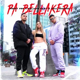 Pa Bellakera by Paul Michael