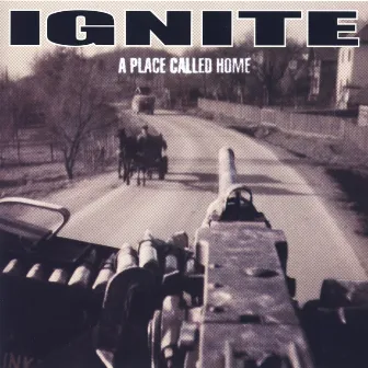 A Place Called Home by Ignite