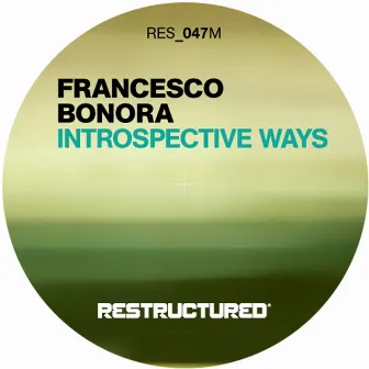 Introspective - EP by Francesco Bonora