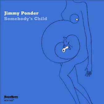 Somebody's Child by Jimmy Ponder