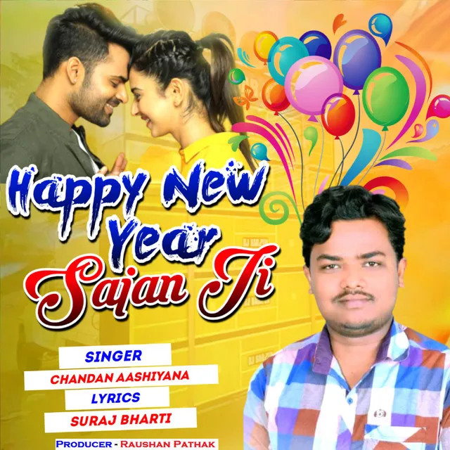 Happy New Year Sajan Ji