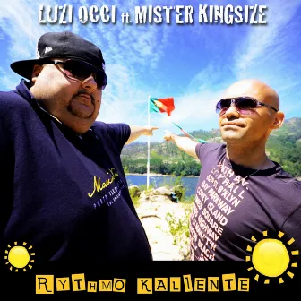 Rythmo Kaliente (feat. Mister Kingsize) by Luzi Occi