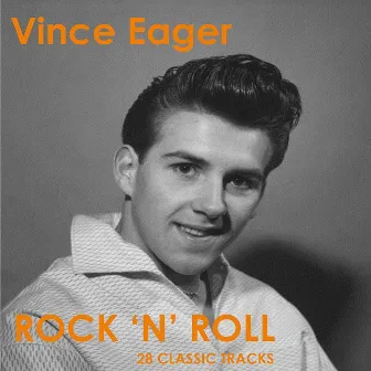 Rock 'N' Roll by Vince Eager