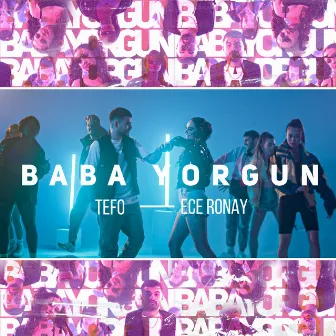 Baba Yorgun by Ece Ronay