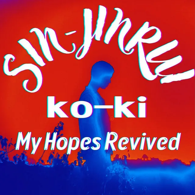 My Hopes Revived (feat. ko-ki)